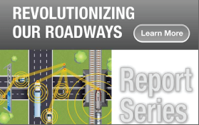 Revolutionizing our Roadways report series