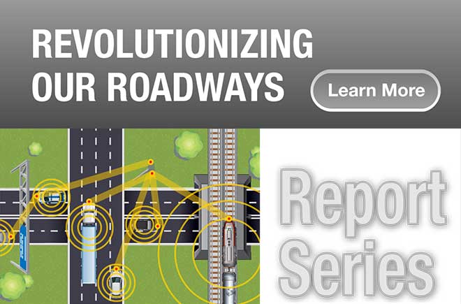 Revolutionizing our Roadways Report Series: click to learn more